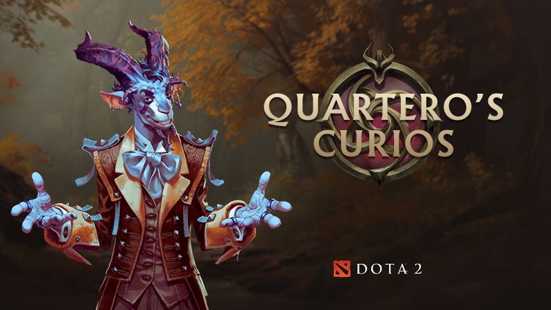 Dota 2 - Quartero's Curios